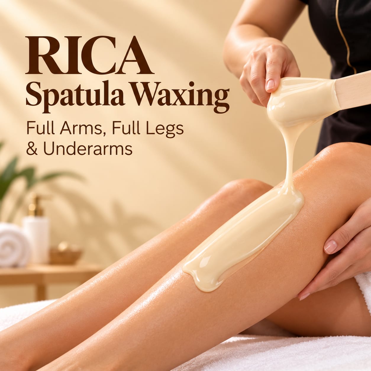 RICA Spatula Waxing – Full Arms, Full Legs & Underarms